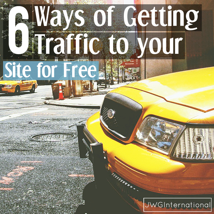 6 Ways of Getting Traffic to your Site for Free