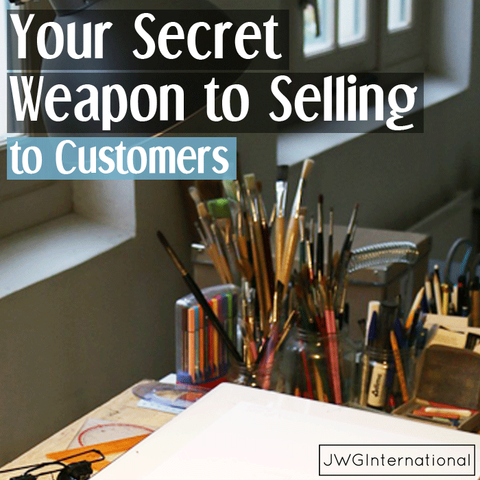 Secret Weapon to Selling to Customers