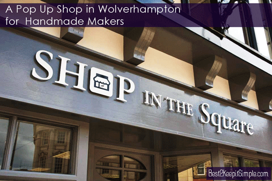 A Pop Up Shop in Wolverhampton 